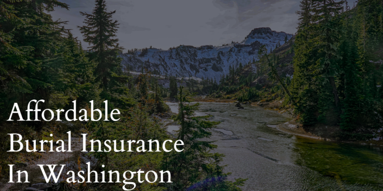 Digital illustration highlighting an affordable burial insurance policy in Washington, marked with a piggy bank for affordability and the Washington state silhouette.