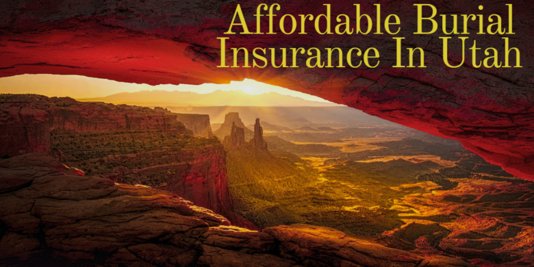 A tranquil image showcasing Utah's picturesque landscapes with a logo representing affordable burial insurance