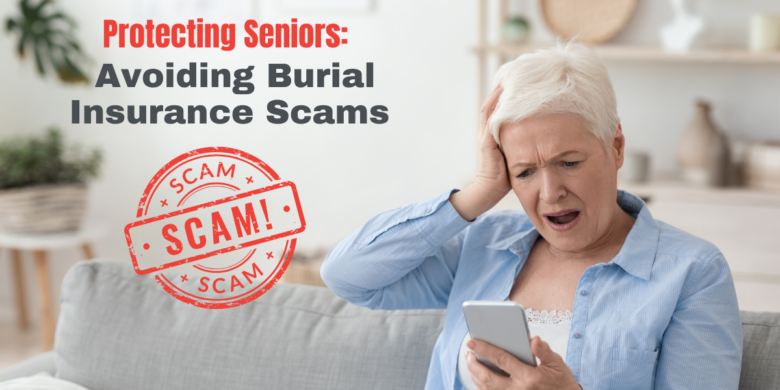 Avoiding Burial Insurance Scams