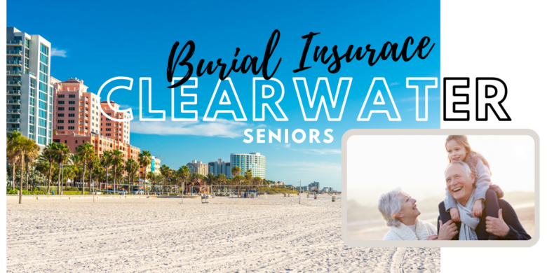 A happy image of seniors with a kid, and tranquil image of Clearwater's serene beach, symbolizing the peace and security offered by Burial Insurance for Clearwater Seniors.