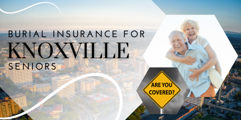 A bird's-eye view of Knoxville's cityscape, with the Smoky Mountains in the distance. An elderly couple superimposed over the scene holds hands, with a protective shield symbolizing burial insurance hovering above them.