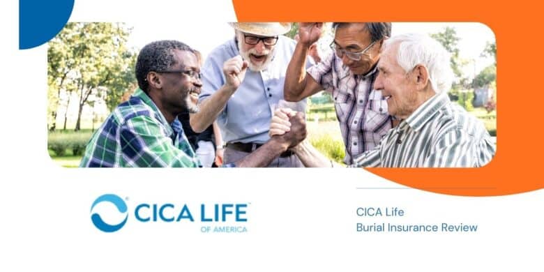 Group of senior friends enjoying a moment of camaraderie outdoors with the CICA Life logo and text 'Burial Insurance Review'.